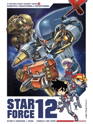cover image of X-Venture Exobot Academy: Starforce 12 N09